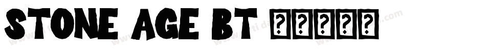 Stone Age BT字体转换